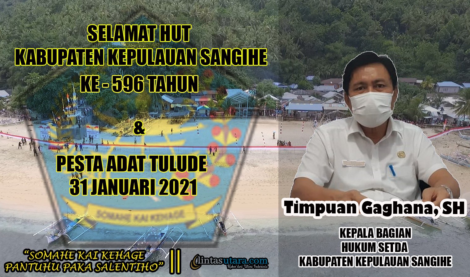 Ucapan Selamat HUT Sangihe dan Tulude 2021 Dari Bagian Hukum Setda Kepulauan Sangihe