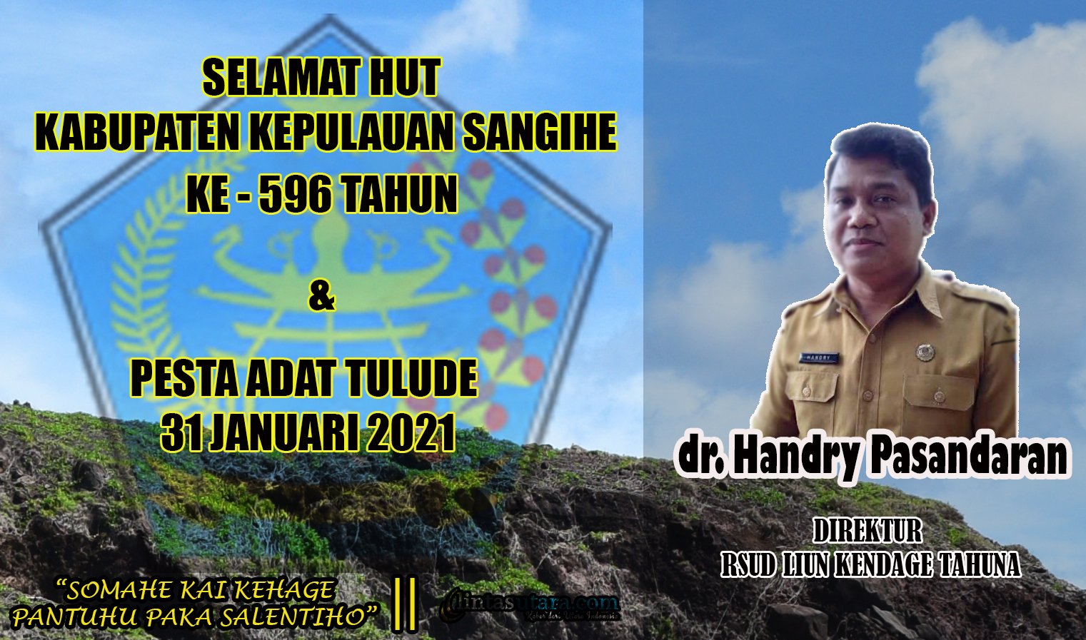 Ucapan Selamat HUT Sangihe dan Tulude 2021 Dari RSUD Liun Kendage Tahuna