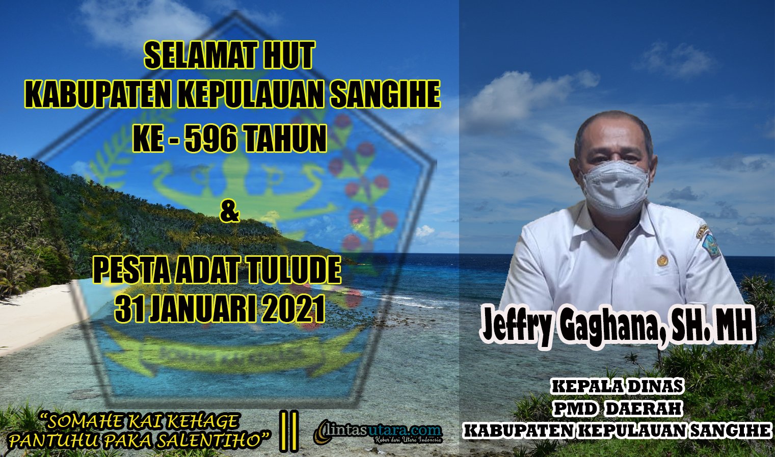 Ucapan Selamat HUT Sangihe dan Tulude 2021 Dari Dinas PMD Daerah Kepulauan Sangihe