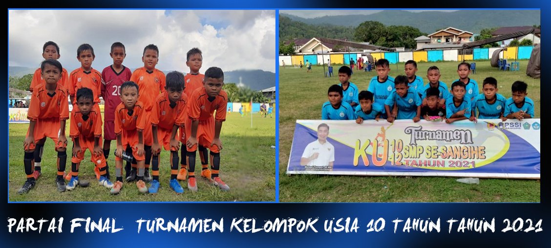 Partai Final Turnamen Kelompok Usia Sangihe 2021, Kiri Pisok Batunderang, Kanan Barangka United (Foto : Gr/Lintasutara)