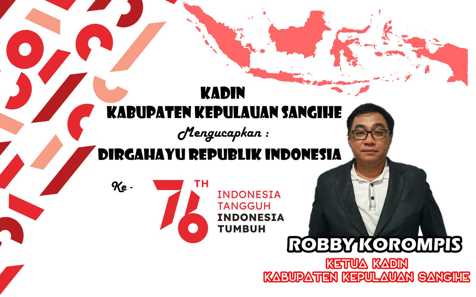 Ucapan HUT RI ke- 76 Dari Kadin Kabupaten Kepulauan Sangihe